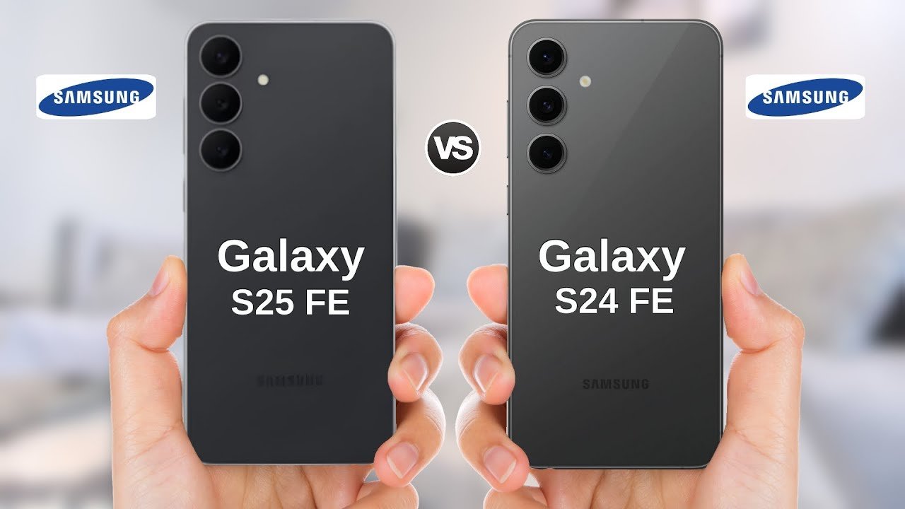Samsung Galaxy S25 FE vs S24 FE : lequel choisir en 2025 ? Samsung Galaxy S25 FE vs S24 FE